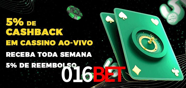 Promoções do cassino ao Vivo 016bet